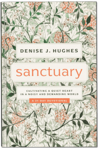 Sanctuary by Denise Hughes